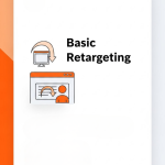 Website Retargeting Campaign – Basic