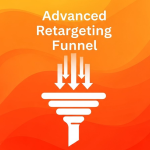 Website Retargeting Funnel – Advanced